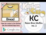 Raisin Bran Muffins no. 2 - Kitchen Cat