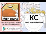 Ranch Style Chicken Fried - Kitchen Cat